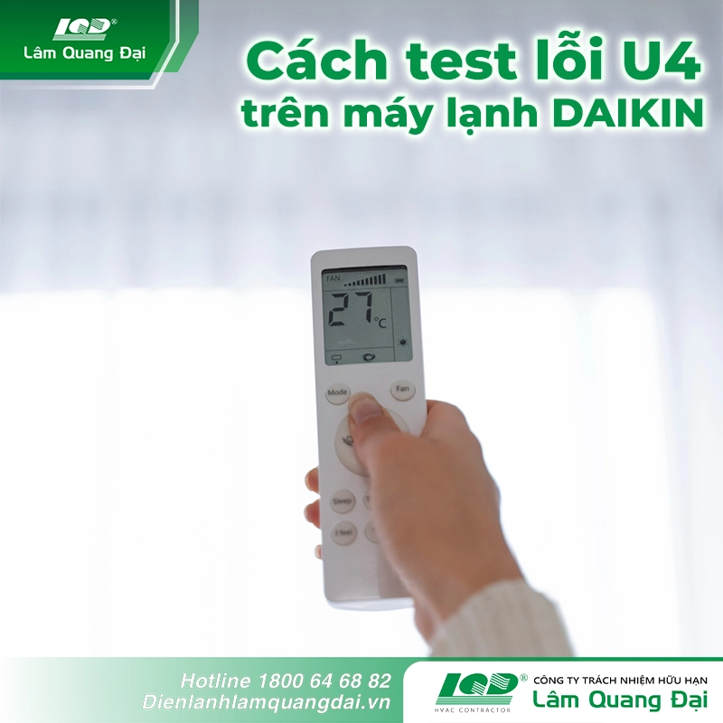 Cách test lỗi U4 trên máy lạnh DAIKIN